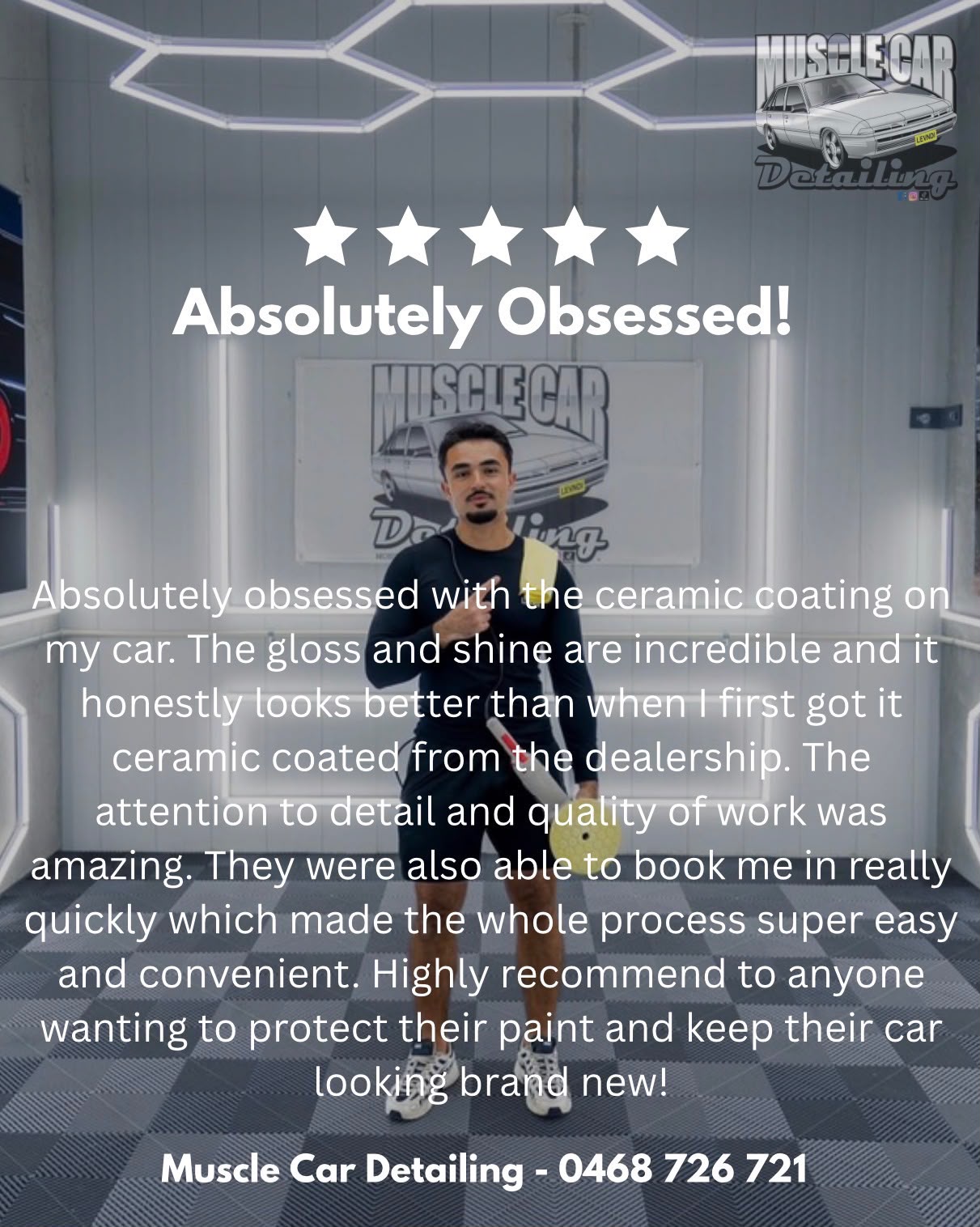 Five-star review: Absolutely Obsessed! Absolutely obsessed with the ceramic coating on my car. The gloss and shine are incredible and it honestly looks better than when I first got it ceramic coated from the dealership. The attention to detail and quality of work was amazing. They were also able to book me in really quickly which made the whole process super easy and convenient. Highly recommend to anyone wanting to protect their paint and keep their car looking brand new!